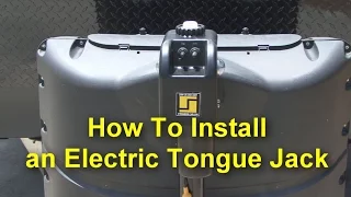 RV 101® - How to Install an Electric Tongue Jack