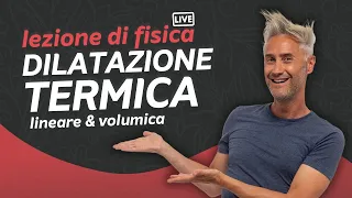 Lezione di fisica su DILATAZIONE TERMICA lineare e volumica - teoria + esercizi svolti