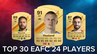 Top 30 EAFC 24 players 🥳🥶🤩