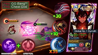 DYRROTH WTF LIFESTEAL AND DAMAGE TOP GLOBAL CHEAT BUILD | NEW INSANE TRICK TO DOMINATE