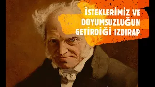 Korkunç Dayatma: İRADE(Arthur Schopenhauer)