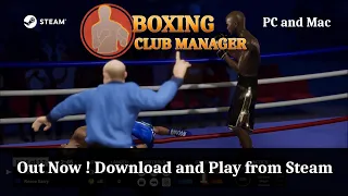 Boxing Club Manager Official Trailer for PC and Mac