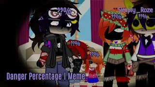 Danger Percentage | Meme | Michael Afton | ft. Afton Family | Simply_Roze