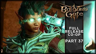 Art Cullagh and Halsin - Baldur's Gate 3 CO-OP Part 37