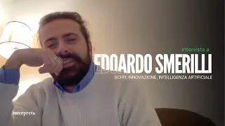 Edoardo Smerilli su come fare un corto Sci-Fi, intelligenza artificiale e innovazione