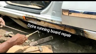 Maruti  Suzuki Dzire running board repair | रनिग बोर्ड रिपेयर ऑन लोकल मार्केट |नई गाड़ी ठुक गई 😢