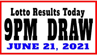 OLRT LIVE: Lotto Results Today 9pm draw June 21, 2021