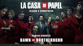 Damien Deshayes - Dawn Of Brotherhood (OST La Casa de Papel / Money Heist)