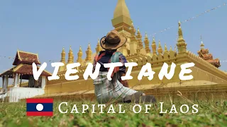 What to do in 48 Hours in Laos Capital? 48小时玩遍老挝首都, 万象| Vientiane, Laos | Ben & Berry