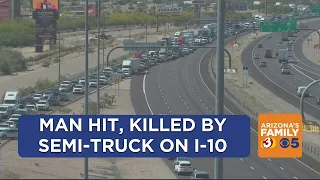 Man hit, killed by semi-truck on I-10 near Chandler