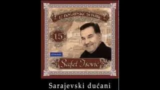 Safet Isovic - Sarajevski ducani - (Audio 1996)