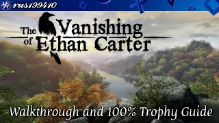 The Vanishing of Ethan Carter - Walkthrough & 100% Trophy Guide [PS4] rus199410