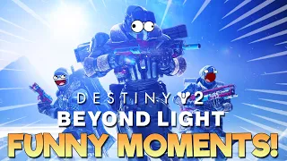 Destiny 2 Beyond Light FUNNY MOMENTS & HIGHLIGHTS! 😂 Part 1