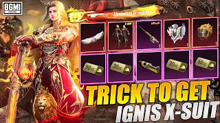 BGMI IGNIS X-SUIT BEST TRICK FOR OPENING || GOT EVERYTHING WITH THIS TRICK. 😍