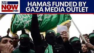 Israel-Hamas war: Gaza media outlet funds Hamas | LiveNOW from FOX