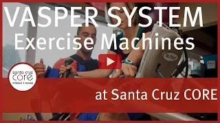 Vasper System Exercise Machine at Santa Cruz CORE Fitness + Rehab