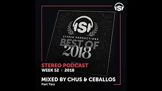 Chus & Ceballos - Stereo Productions Podcast 280