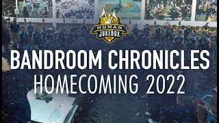 BANDROOM CHRONICLES 2022 | HOMECOMING EDITION