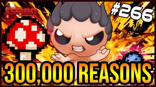 300,000 REASONS - The Binding Of Isaac: Repentance #266