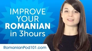 Romanian Comprehension Practice to Improve Your Skills in 3 Hours