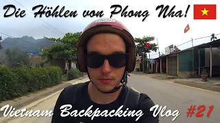 Die Höhlen von Phong Nha! Vietnam Backpacking Vlog #21 ( deutsch, german )