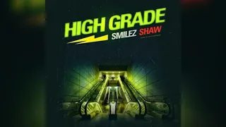 Shaw & Smilez ft Ampati - IGrade