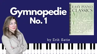 Gymnopedie No. 1 [Erik Satie] (Easy Piano Classics - Book One)