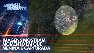 Caso Lara: imagens mostram o momento em que menina é capturada