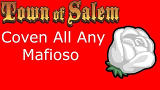 A Normal Mafioso Game | Town Of Salem Mafioso