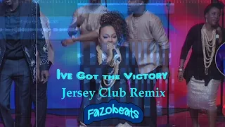 I’ve Got The Victory (Jersey Club) [fazobeats] #jerseyclub