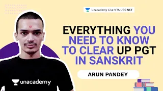 Everything you need to know to clear UP PGT in sanskrit | Arun Pandey | NTA UGC NET | Unacademy Live