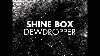 Shine Box - Heavy Sugar