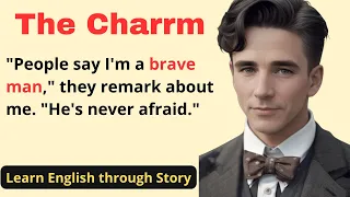 READING ENGLISH STORIES | The Charrm and Journey's End