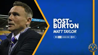 Post-Burton Albion | Matt Taylor speaks following our 2-1 win