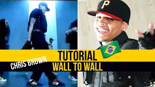 [TUTORIAL] “Wall to Wall” - Chris Brown | Coreografia Oficial PT-BR