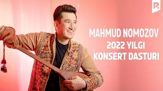 Mahmud Nomozov - Konsert dasturi 2022 (Jonli ijro)