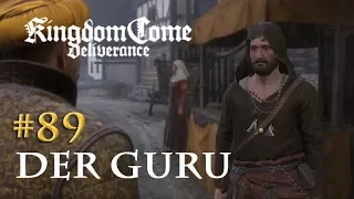 Let's Play Kingdom Come Deliverance #89: Der Guru (Tag 47 / deutsch)