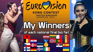 My Winners Of Each National Final (so far) | Eurovision Song Contest 2023