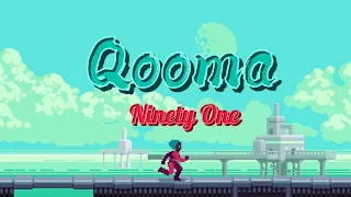 Ninety One - Qooma (lyrics)