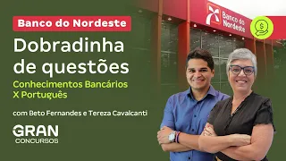 Concurso Banco do Nordeste - Dobradinha de questões