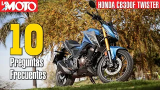 Honda CB300F Twister - 10 Preguntas Frecuentes