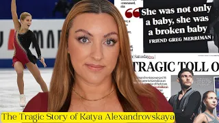 THE TRAGIC STORY OF KATYA ALEXANDROVSKAYA | We Have to Learn From This!