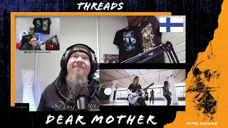 DEAR MOTHER - Threads (Official Music Video) - Reaction