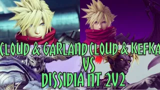 Dissidia Final Fantasy NT 2v2 - Cloud & Garland Vs Cloud & Kefka
