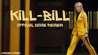 KILL BILL Movie Review || US Top movies review || best movies ever