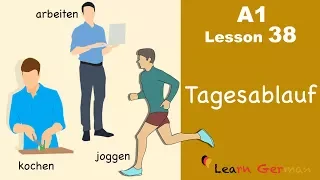 Learn German | Tagesablauf | Daily routine | German for beginners | A1 - Lesson 38