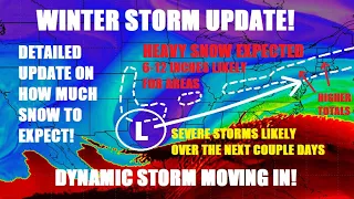 Winter storm update! Dynamic storm expected to bring heavy snow & severe storms! Latest info!