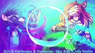B2A & Anklebreaker & Dypression - May It Be ft. Julia Westlin