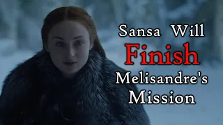 Sansa Stark Will Be Melisandre’s Vessel in ASOIAF - Overthinking It #21