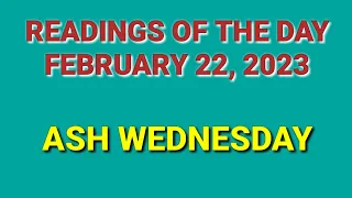 22 FEBRUARY 2023 READINGS OF THE DAY | ASH WEDNESDAY, YEAR A